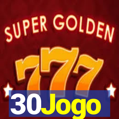 30Jogo