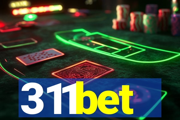 311bet