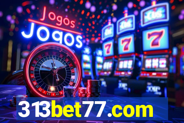 313bet77.com