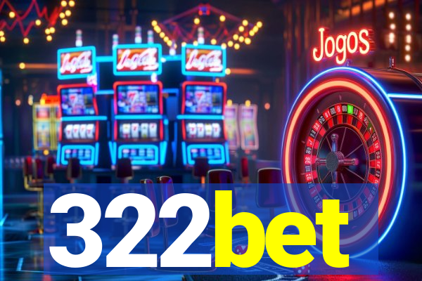 322bet