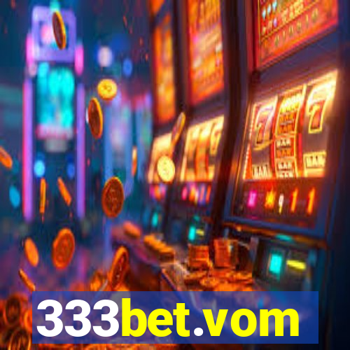 333bet.vom