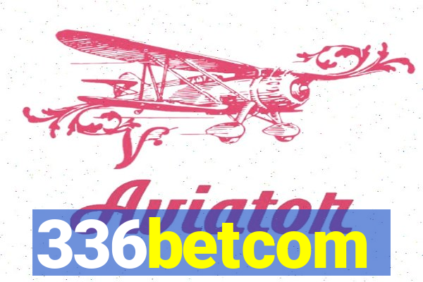 336betcom