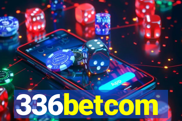 336betcom