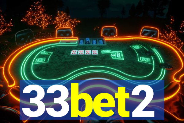 33bet2