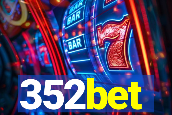 352bet