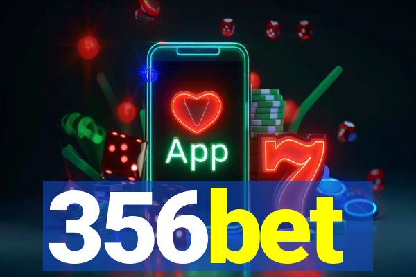 356bet