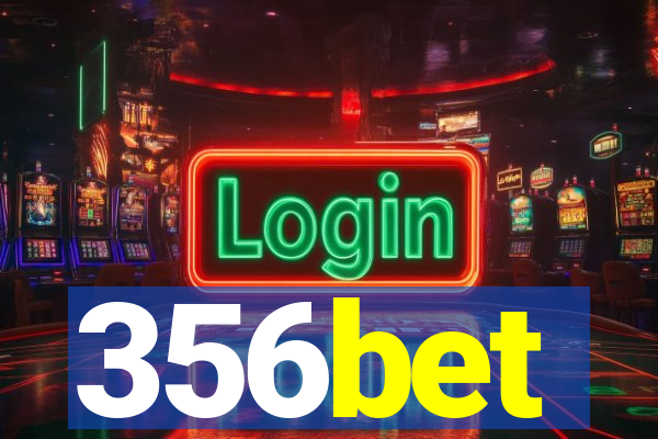 356bet