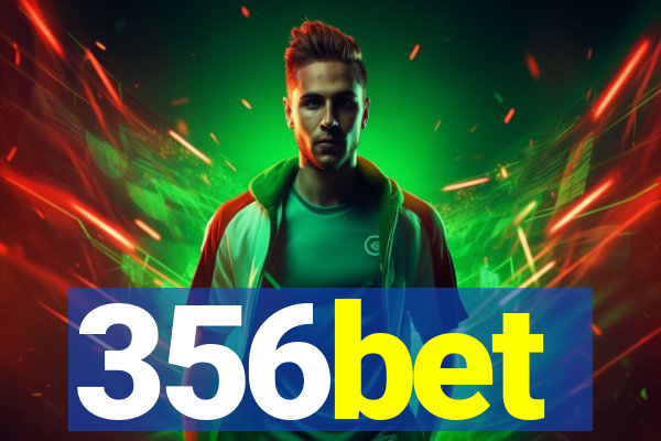 356bet