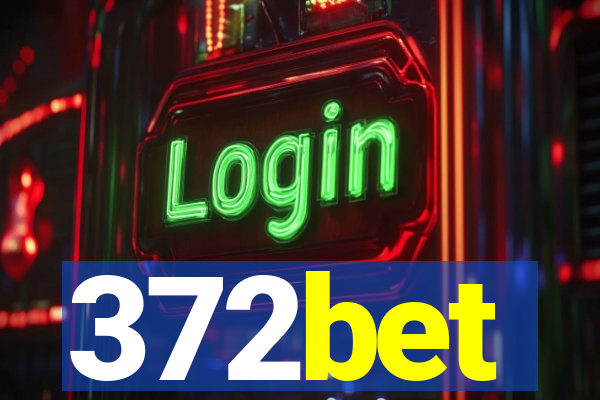 372bet