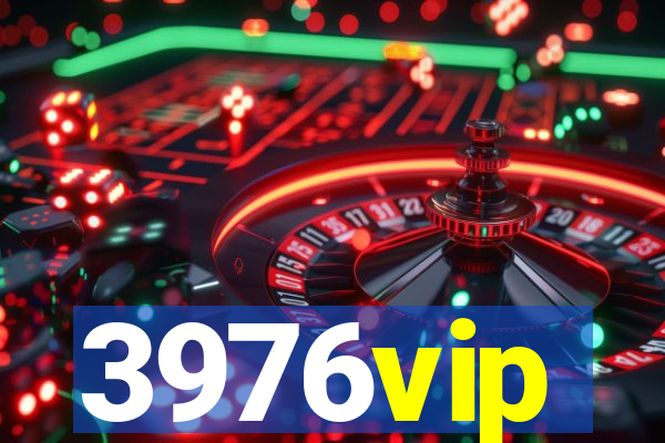 3976vip