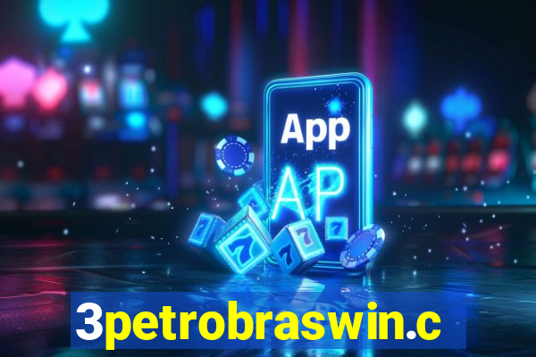 3petrobraswin.com