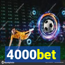 4000bet