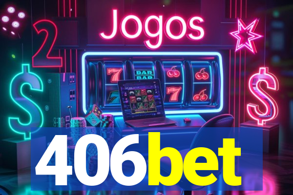 406bet