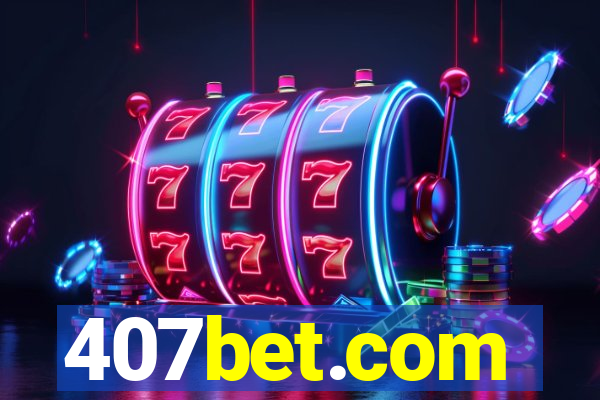 407bet.com