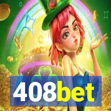 408bet