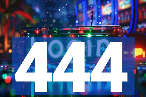 444