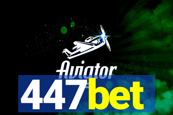 447bet