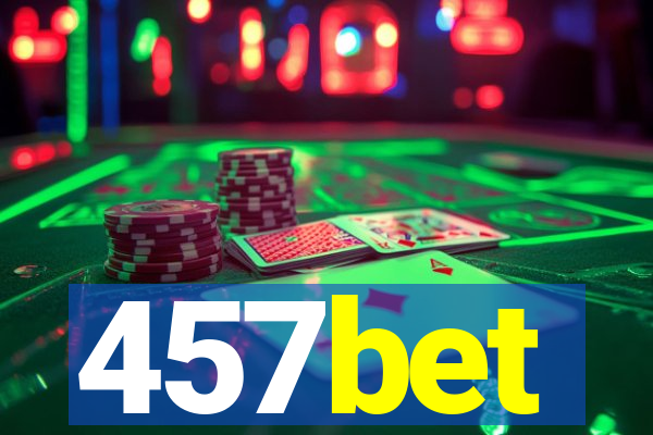 457bet