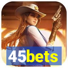 45bets