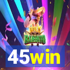 45win