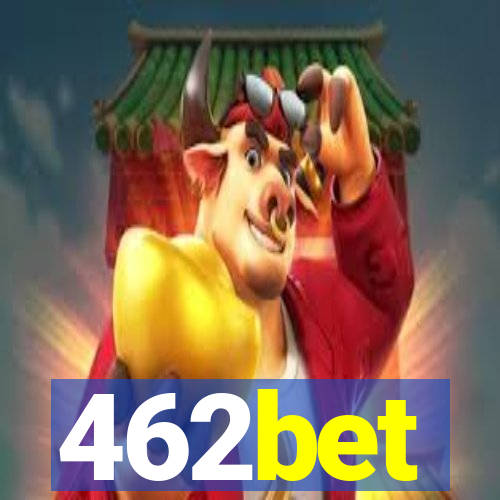 462bet