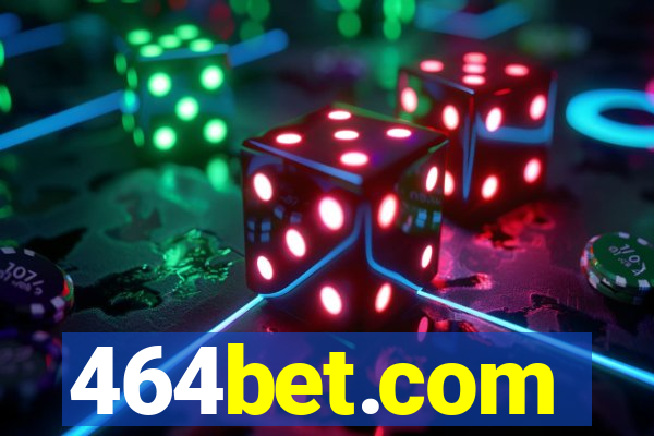 464bet.com