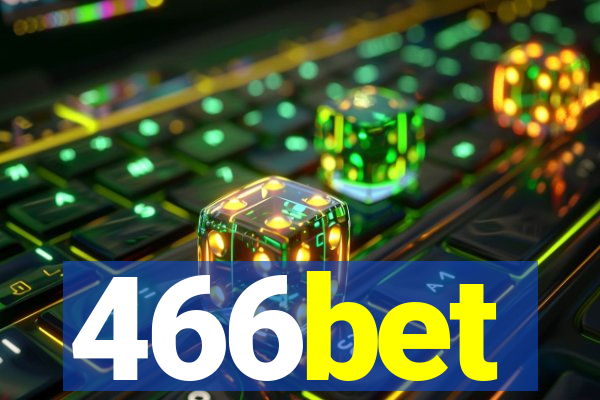 466bet