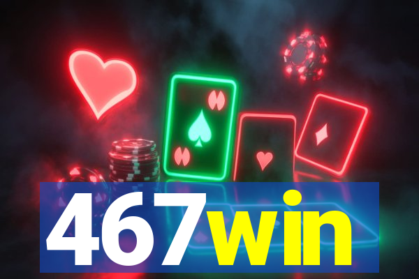 467win