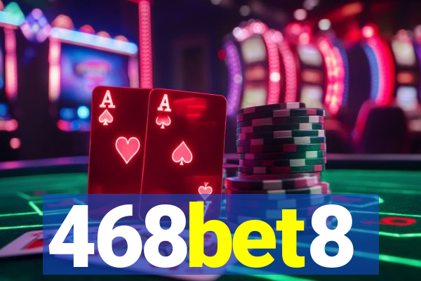 468bet8