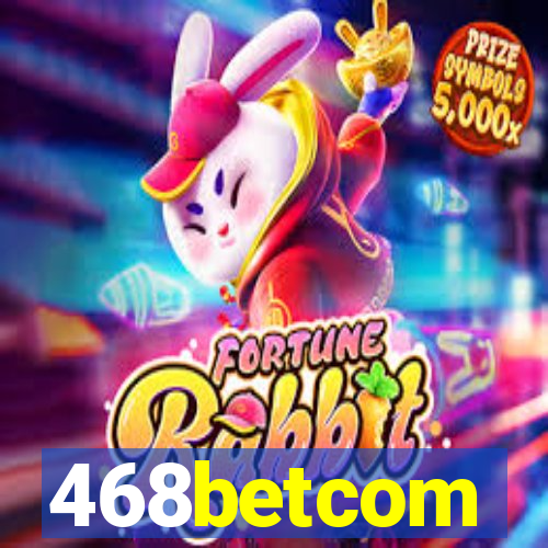 468betcom