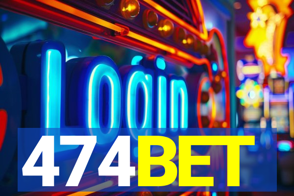 474BET