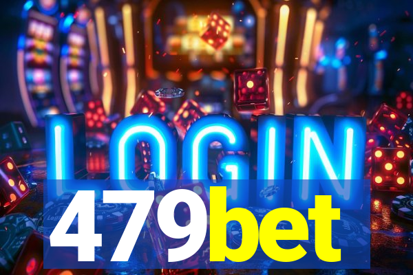 479bet