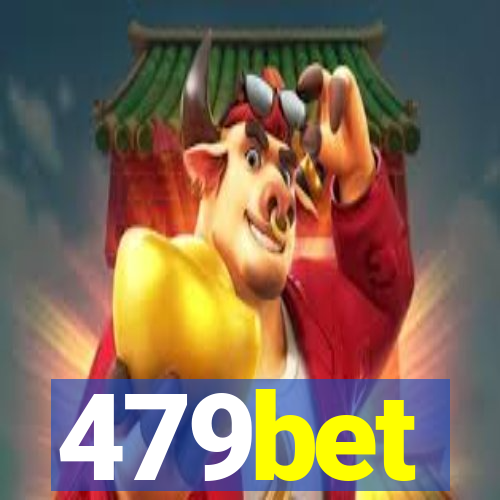 479bet