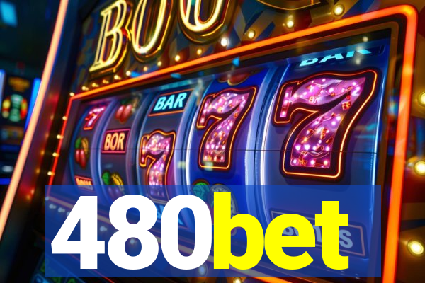 480bet