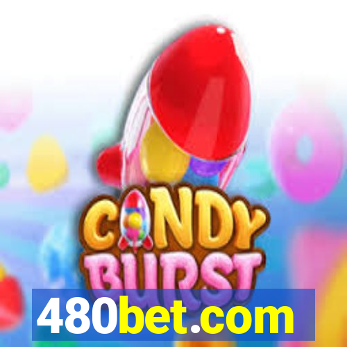 480bet.com