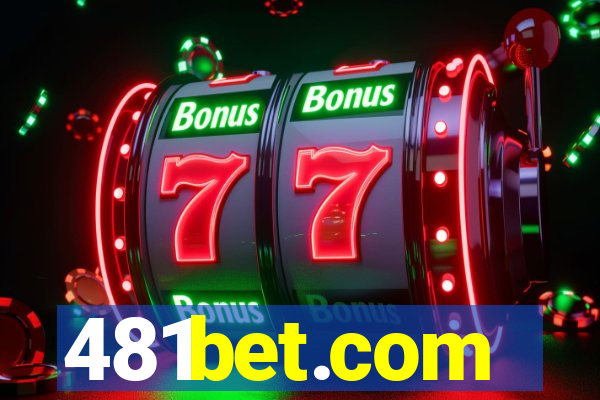 481bet.com