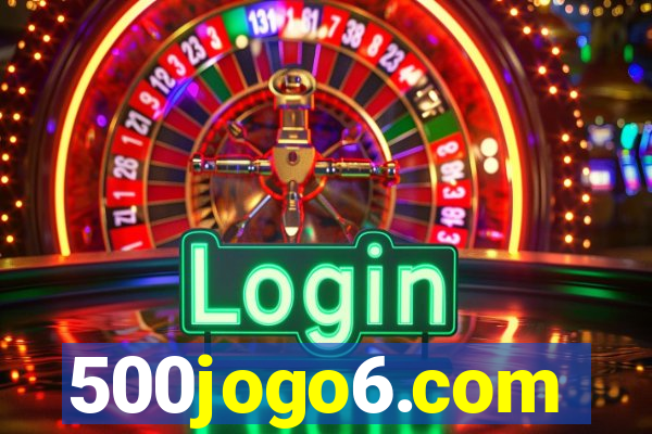 500jogo6.com