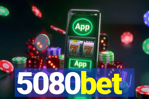 5080bet