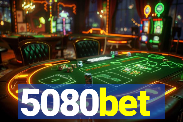 5080bet