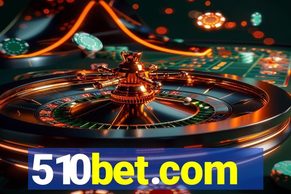 510bet.com