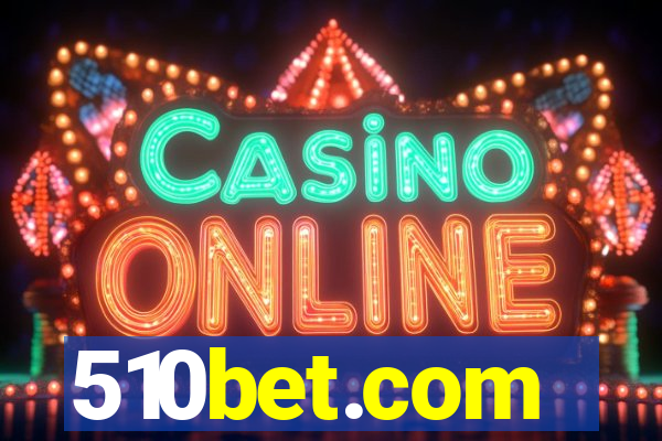 510bet.com