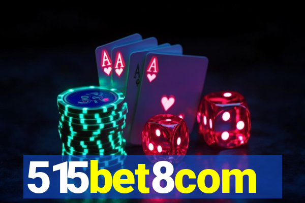 515bet8com