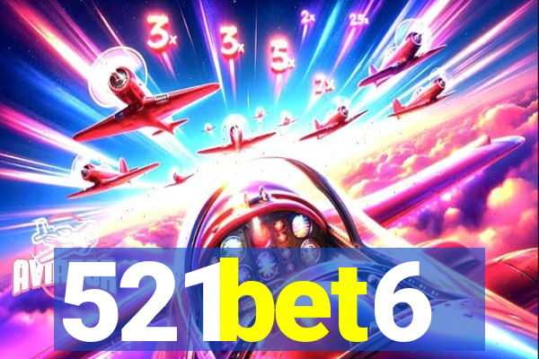 521bet6