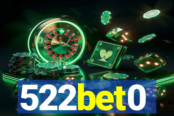 522bet0