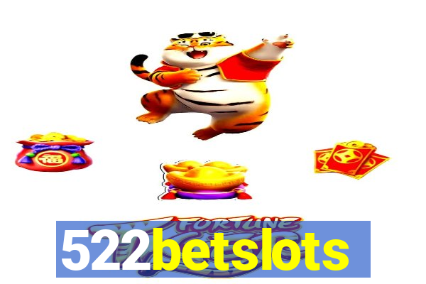 522betslots