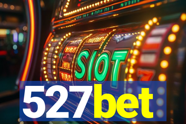 527bet