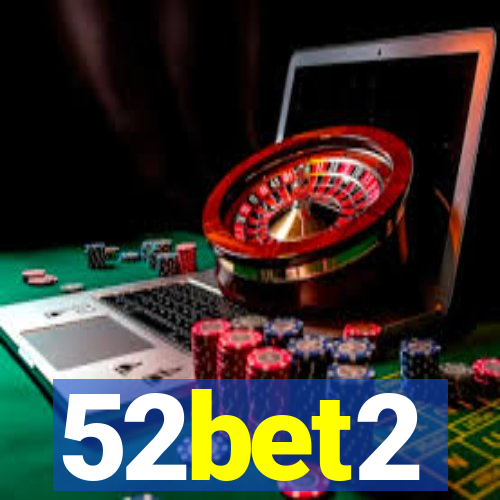 52bet2