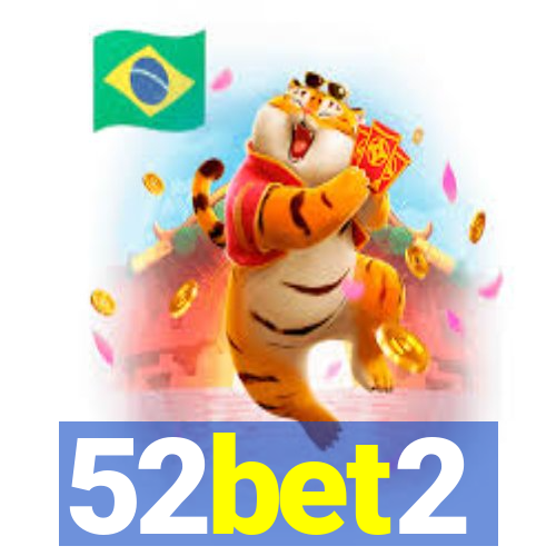 52bet2