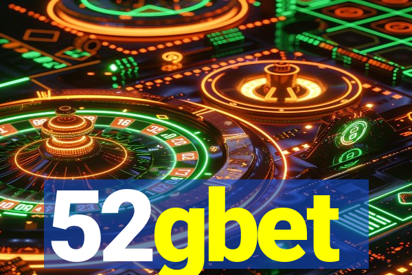 52gbet