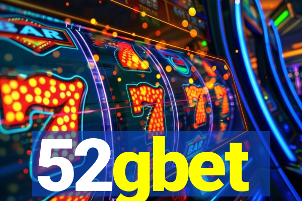 52gbet